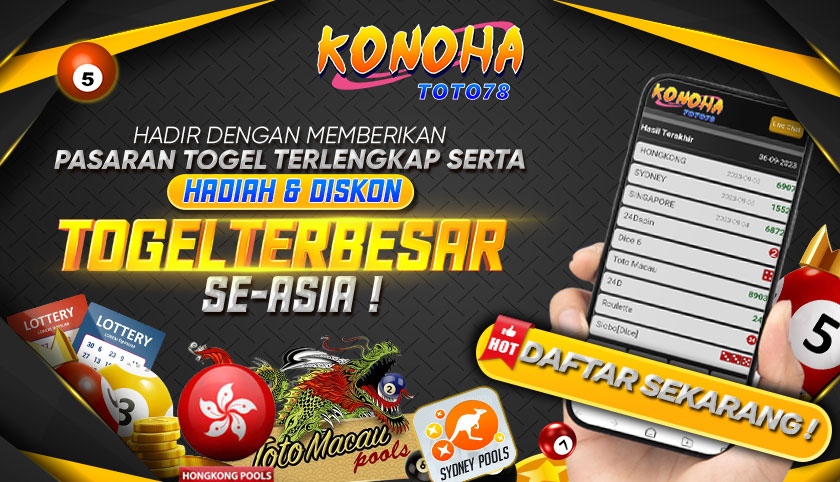 Konohatoto78: Situs Togel dengan Pasaran Lengkap dan Terpercaya